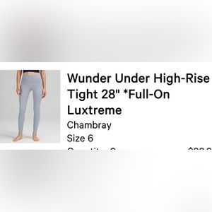 Lululemon Wunder Under 28” Tight- Size 6 - Light Blue Chambray